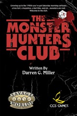 The Monster Hunters Club